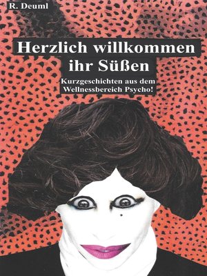 cover image of Herzlich willkommen ihr Süßen